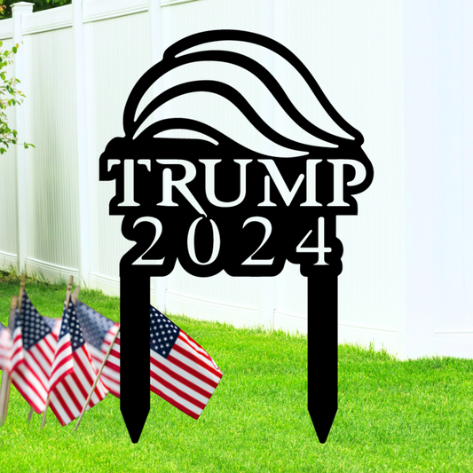 Trump 2024 Steel Yard Stake